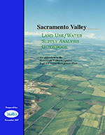 Sacramento Valley - Land Use/Water Supply Analysis Guidebook