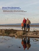 Efficient Water Management: Investing in California's Future