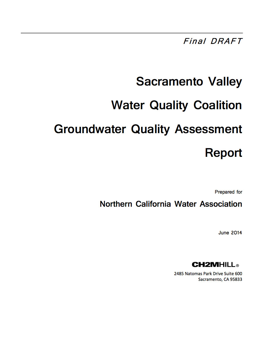 Sacramento Valley Water Quality Coalition Groundwater Quality Assessment Report